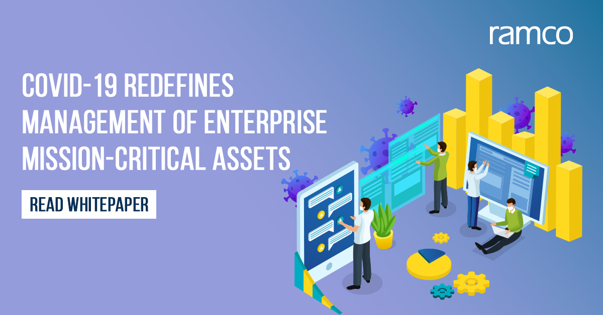 Covid-19 Redefines Management Of Enterprise Mission-Critical Assets